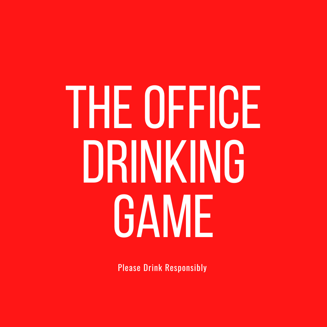 The Office Drinking Game